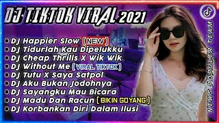 Download lagu DJ TIKTOK TERBARU 2022 - DJ HAPPIER SLOW VIRAL TIKTOK TERBARU FULL ALBUM BY NEWS POPULER TEAM mp3 Download lagu DJ TIKTOK TERBARU 2022 - DJ HAPPIER SLOW VIRAL TIKTOK TERBARU FULL ALBUM BY NEWS POPULER TEAM mp3