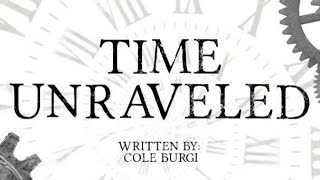Time Unraveled - May 23rd