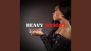 HEAVYWEIGHT Music Video