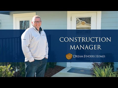 Become a Construction Manager at Dream Finders Homes