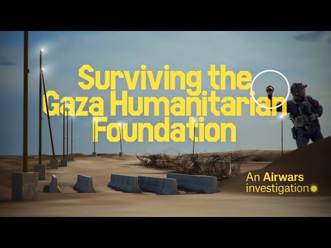 Surviving the Gaza Humanitarian Foundation - An Airwars Investigation