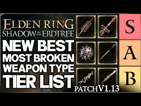 Shadow of the Erdtree - New Best MOST POWERFUL Weapon Type Tier List - Build Guide - Elden Ring!