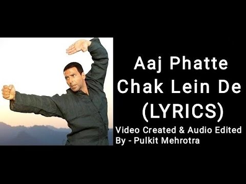 Aaj Phatte Chak Lein De (LYRICS) | Kailash Kher | Akshay Kumar | Musical Wings |#musicalwings #viral