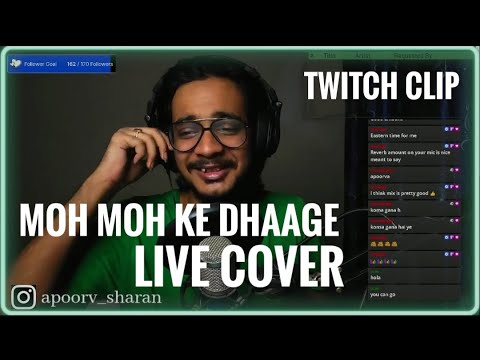 Moh Moh Ke Dhaage (Live)