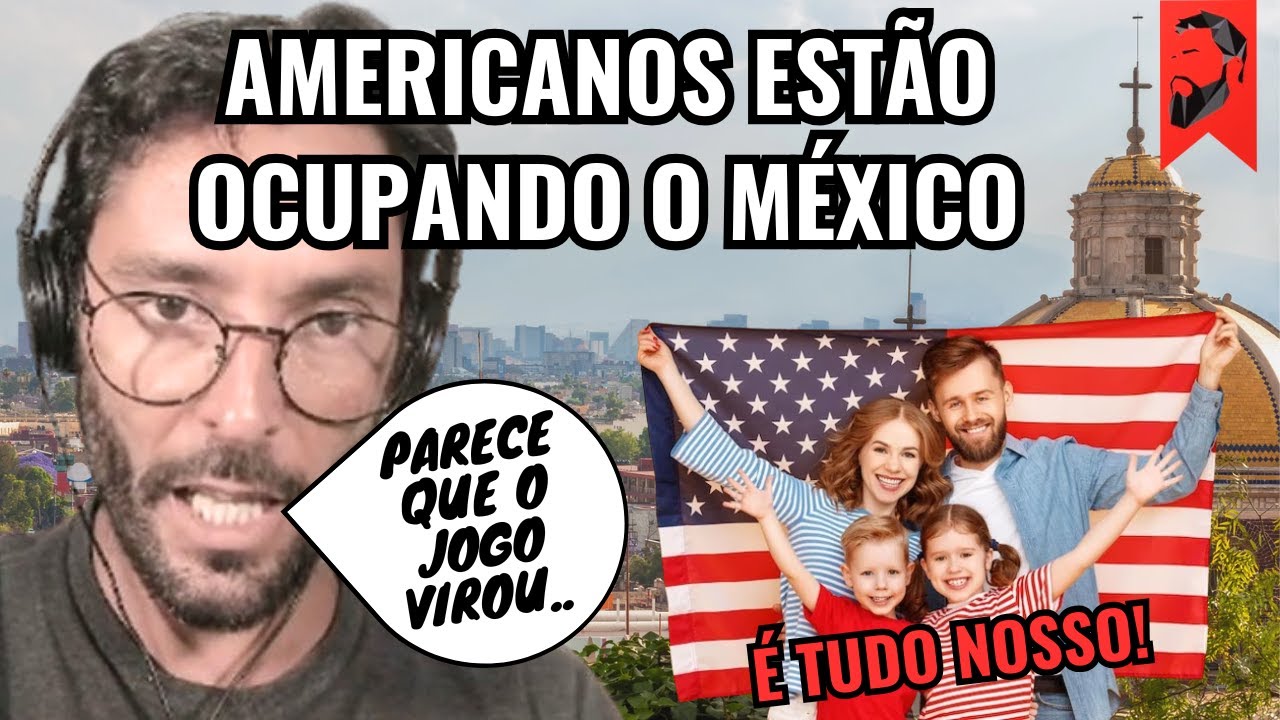 AMERICANOS ESTÃO OCUPANDO O MÉXICO: O JOGO VIROU!