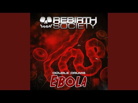 Ebola (Original Mix)