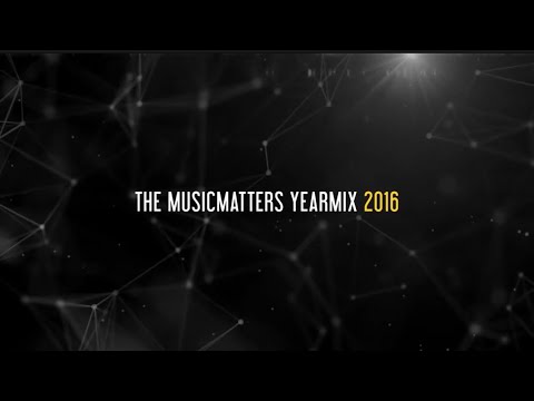 Musicmatters Yearmix 2016