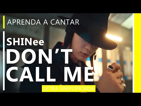 Don't Call Me - Shinee
