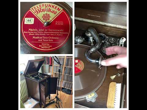 Musikus-Tanz-Orchester: Mädels, jetzt ist Damenwahl, 1934 (Telefunken Musikus M 6110)