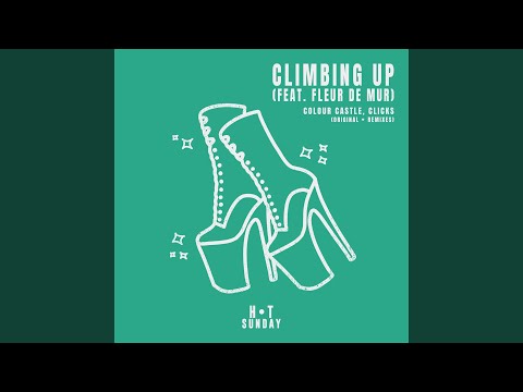 Climbing Up (feat. Colour Castle) (Radio Edit)