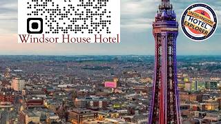 Windsor House Hotel | Blackpool, United Kingdom | Hotel Review 🏩