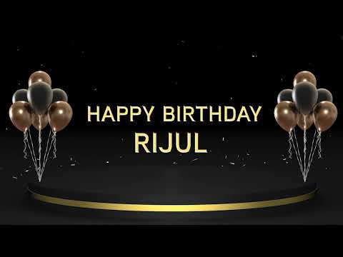 Wish you a very Happy Birthday Rijul
