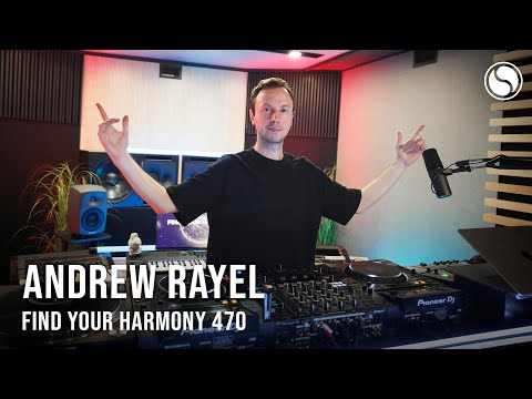 Andrew Rayel - Find Your Harmony Episode #470