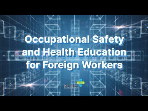 Safety Training for Foreign Workers