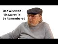 Mac Wiseman Looks Back On His Amazing Career