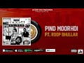 Wazir Patar - Pind Moorhdi ft. Roop Bhullar | Sanu Dekhda Zamana | Evury Day Records