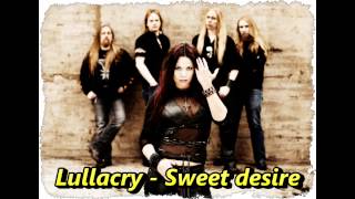 Lullacry - Sweet Desire