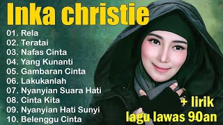 Download lagu Inka Christie The Best | Lagu Lawas | Indonesia Tahun 80an | Rela - Inka Christie/Teratai TANPAIKLAN mp3 Download lagu Inka Christie The Best | Lagu Lawas | Indonesia Tahun 80an | Rela - Inka Christie/Teratai TANPAIKLAN mp3