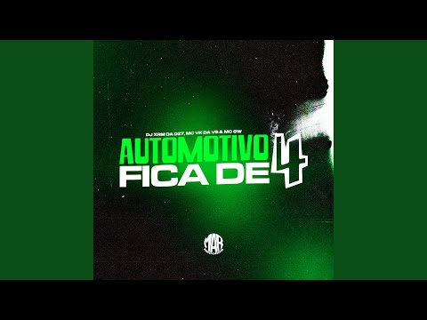 Automotivo Fica de 4