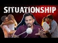 what is a situationship in Hindi