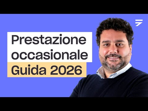 PRESTAZIONE OCCASIONALE: che cos'è e quando conviene [Guida 2026]