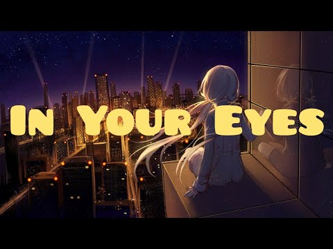 Nightcore - In Your Eyes - DG812
