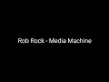 Rob Rock - Media Machine (Tradução)