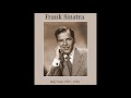 Frank Sinatra - The Very Thought Of You