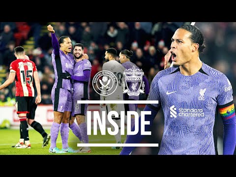 Pitch Side Views As The Reds Win On The Road! | Sheffield United 0-2 Liverpool | Inside