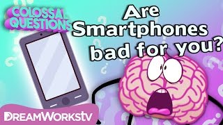 Are Smartphones Bad For Your Brain | COLOSSAL QUESTIONS | Learn #withme