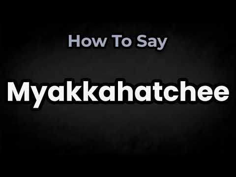 How To Pronounce Myakkahatchee? (CORRECTLY) Meaning & Pronunciation