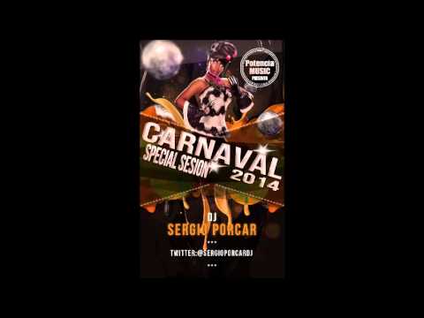 12.Dj Sergio Porcar - Special Sesion Carnaval 2014