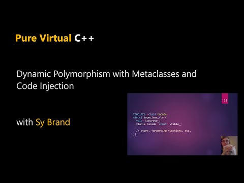 Dynamic Polymorphism with Metaclasses and Code Injection with Sy Brand