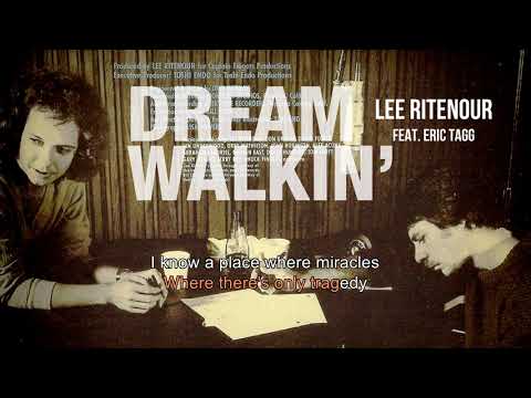 Dreamwalkin' | Lee Ritenour | Song and Lyrics