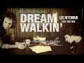 Dreamwalkin' | Lee Ritenour | Song and Lyrics