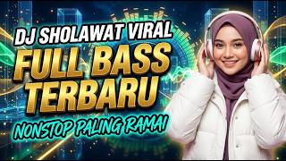 Download lagu DJ Sholawat Paling Dicari 2026 Full Album Viral Full Bass Penyejuk Hati Terbaik mp3