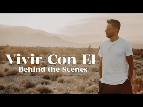 VIVIR CON EL (BEHIND THE SCENES)