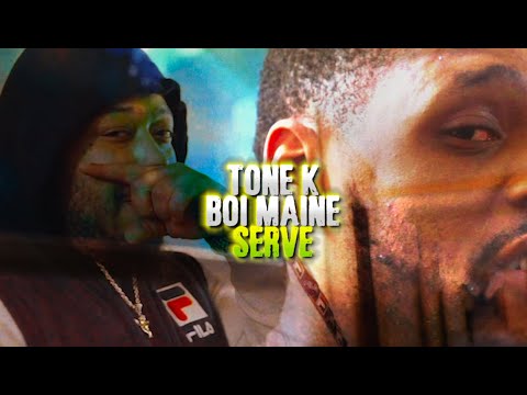 TONE K X BOI MAINE - SERVE (OFFICIAL MUSIC VIDEO)
