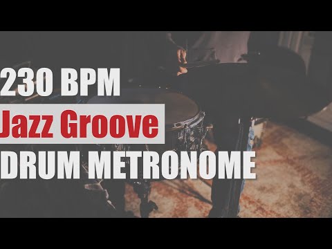 Jazz Groove Drum Metronome Loop - 230 BPM