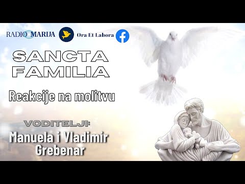 Reakcije na molitvu - Sancta Familia