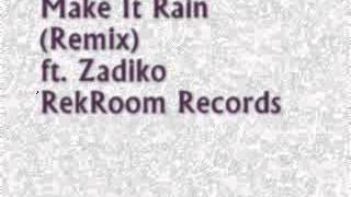Make IT Rain(Remix)