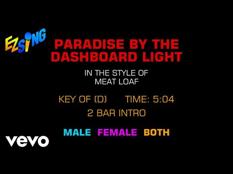 Meat Loaf - Paradise By The Dashboard Light (Karaoke EZ Sing)