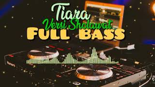 Download lagu Tiara versi Sholawat || Dj Sholawat Full Bass GG Terbaru 2022 mp3 Download lagu Tiara versi Sholawat || Dj Sholawat Full Bass GG Terbaru 2022 mp3
