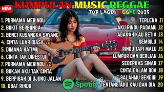 Download lagu Top Hits Spotify Indonesia 2025 Full Album Reggae 🎧🔥 Kumpulan Musik Cover SKA REGGAE Terbaru 2025! mp3