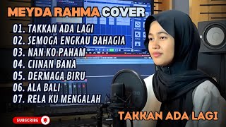 Download lagu MEYDA RAHMA - TAKKAN ADA LAGI - SEMOGA ENGKAU BAHAGIA (COVER) || LAGU POP TERPOPULER 2025 mp3 Download lagu MEYDA RAHMA - TAKKAN ADA LAGI - SEMOGA ENGKAU BAHAGIA (COVER) || LAGU POP TERPOPULER 2025 mp3
