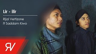 Download lagu Lir ilir - Rijal Vertizone feat. Saddam Kiwo mp3