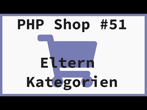 Copy by Reference und Rekursion mit Kategorien erklärt |  - PHP Online Shop Tutorial | Part 51