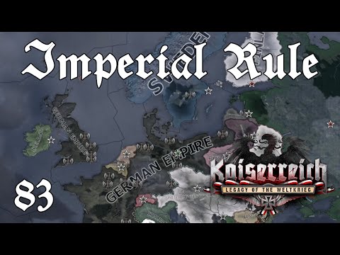 Kaiserreich - German Empire Ep 83: Rule of Force - Hearts of Iron 4