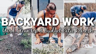 DIY BACKYARD WORK MAKEOVER | BUDGET PATIO REFRESH | BACKYARD IDEAS & MUST HAVE YARD WORK TOOLS