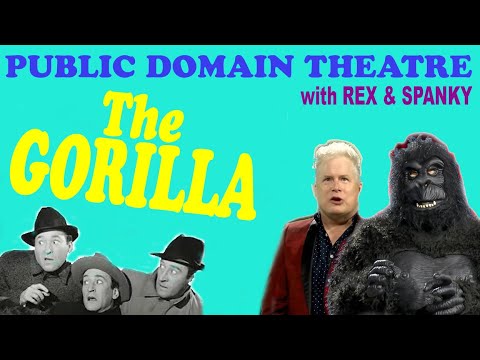 "The Gorilla" (1939) "Public Domain Theatre with Rex Underwood Jr." Full Movie/Satire/Bela Lugosi